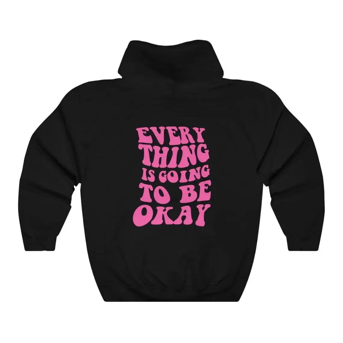 Be Okay Hoodie