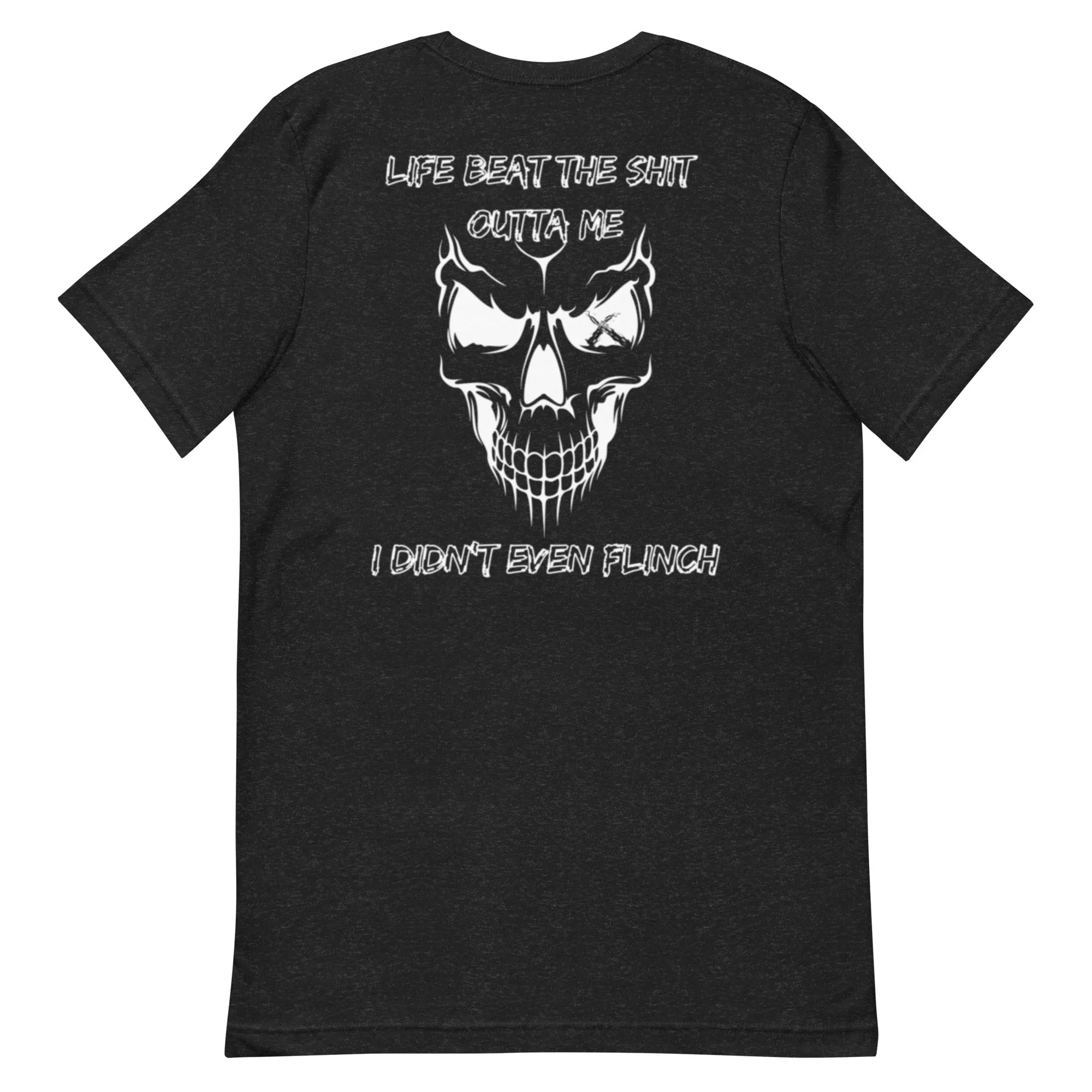 Didn't Even Flinch - Unisex t-shirt