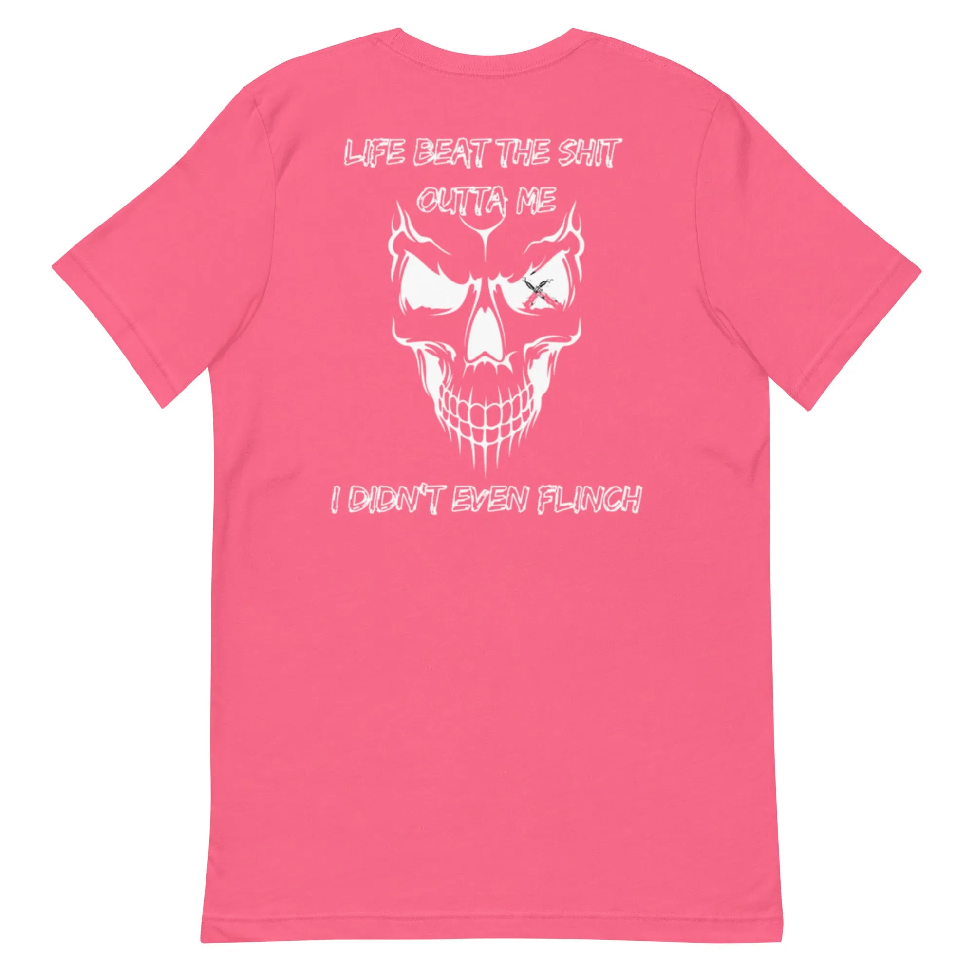 Didn't Even Flinch - Unisex t-shirt