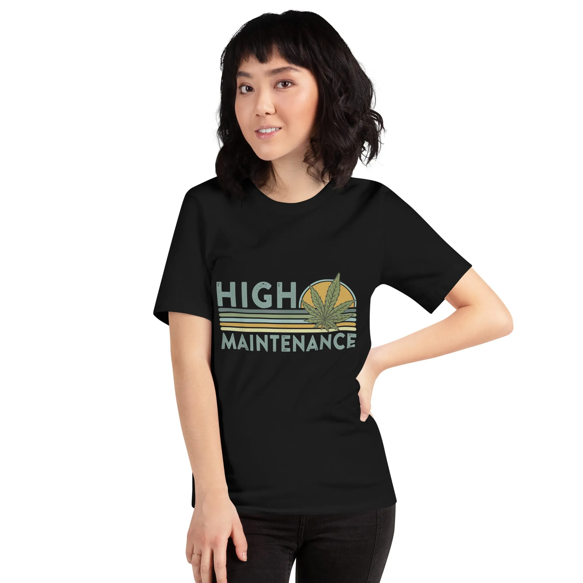 High-Maintenance-Funny-Weed-Unisex t-shirt