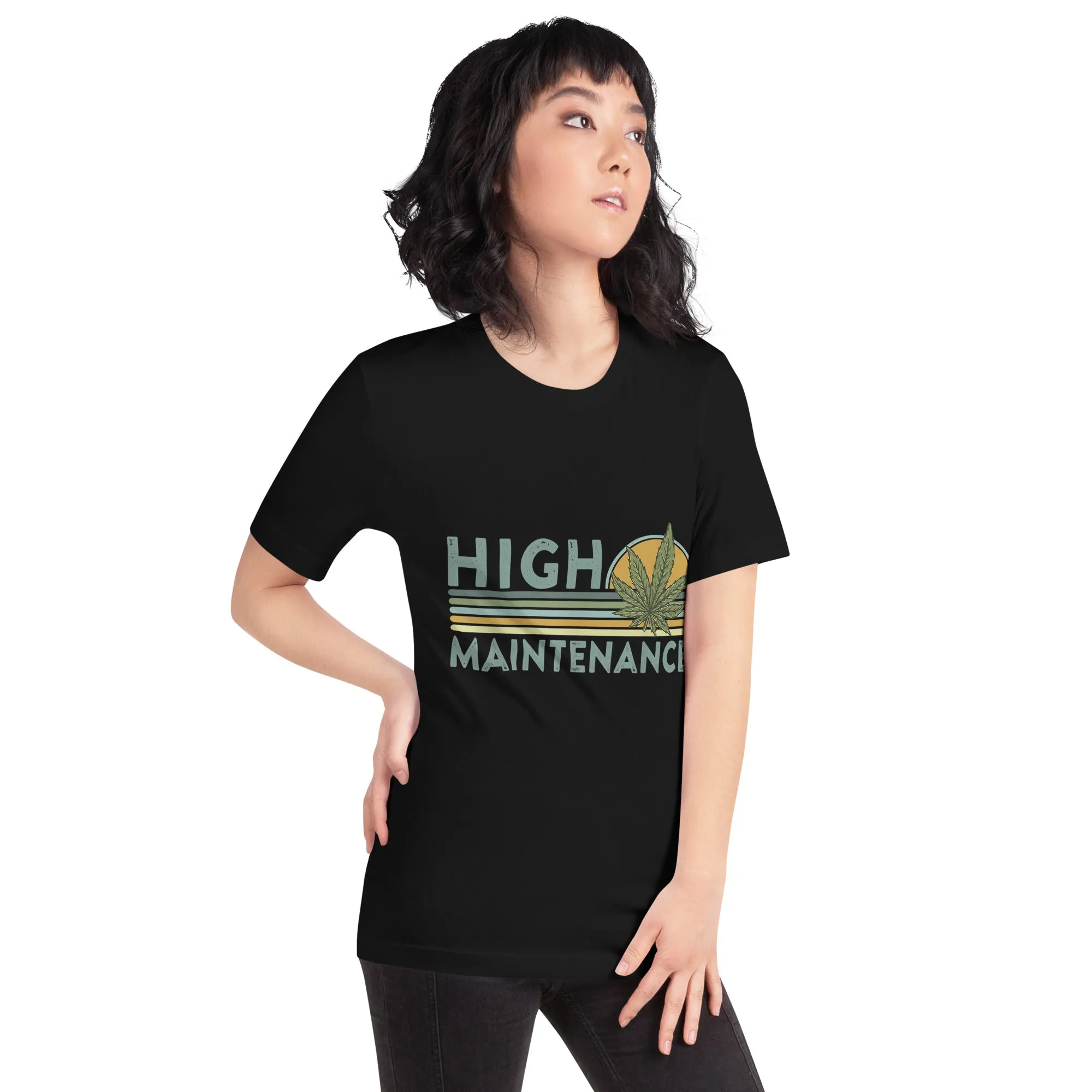 High-Maintenance-Funny-Weed-Unisex t-shirt