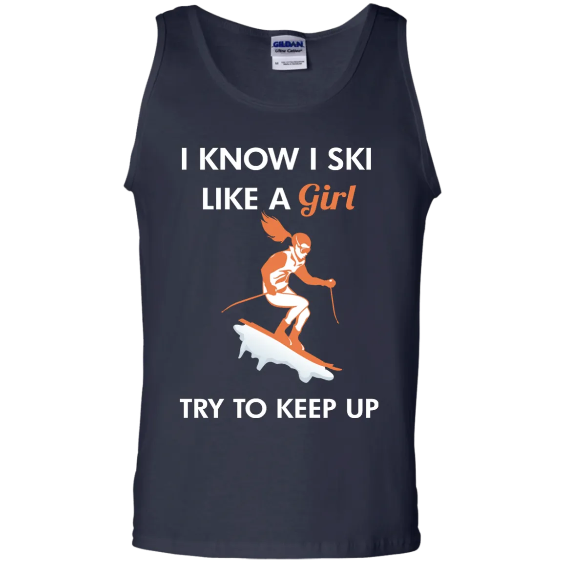 I Know I Ski Like A Girl Shirt, Hoodie, Tank