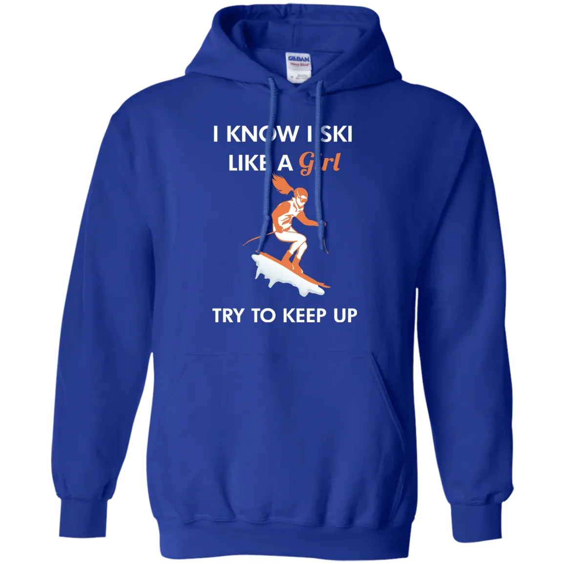 I Know I Ski Like A Girl Shirt, Hoodie, Tank