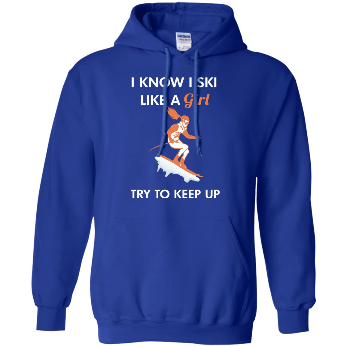 I Know I Ski Like A Girl Shirt, Hoodie, Tank