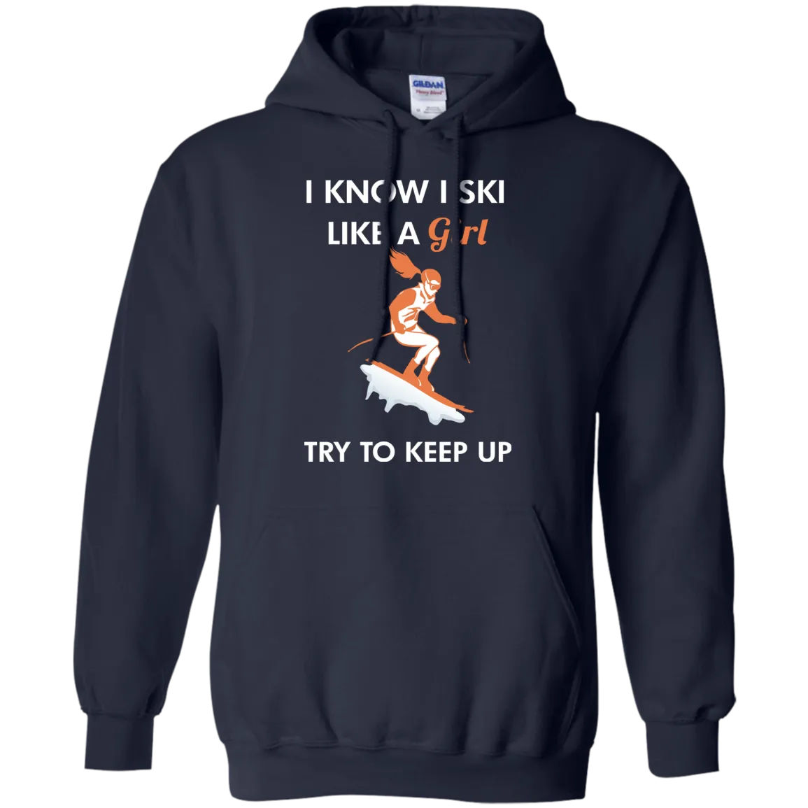 I Know I Ski Like A Girl Shirt, Hoodie, Tank