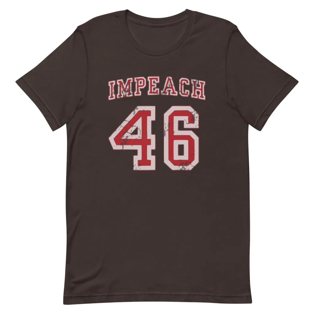 Impeach 46 Short-Sleeve Unisex T-Shirt
