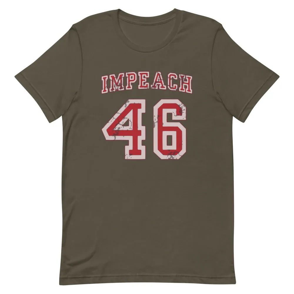 Impeach 46 Short-Sleeve Unisex T-Shirt