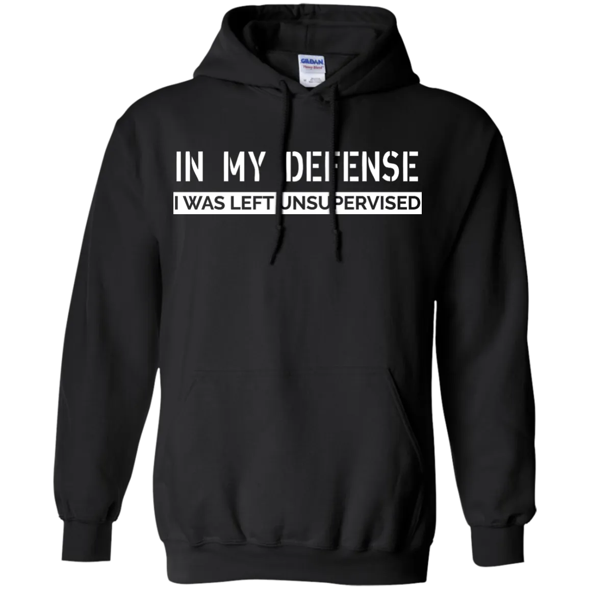 In My Defense, I Was Left Unsupervised shirt, sweater