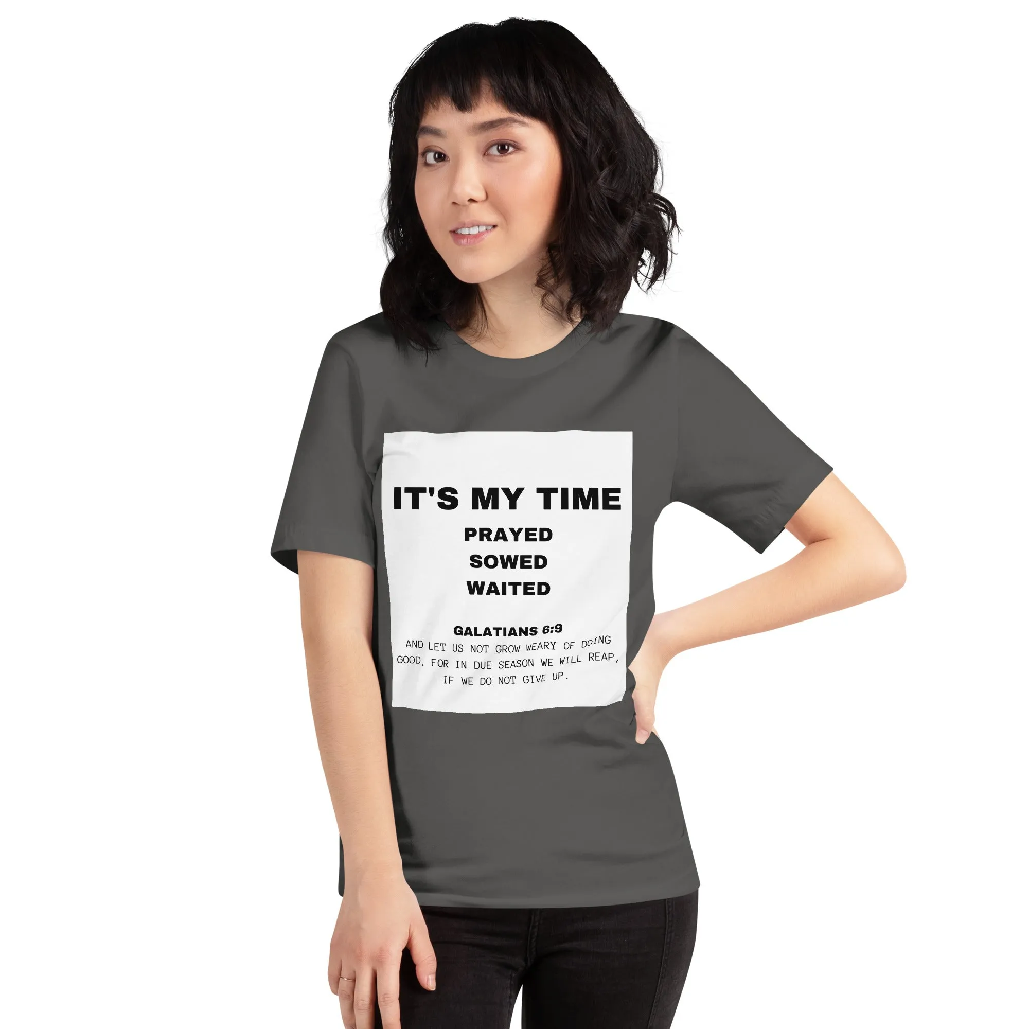 IT' MY TIME T- Shirt