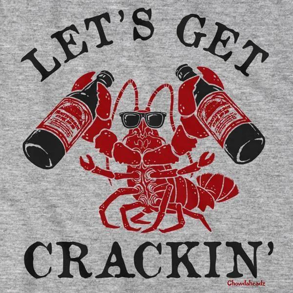 Let's Get Crackin' Lobstah T-Shirt