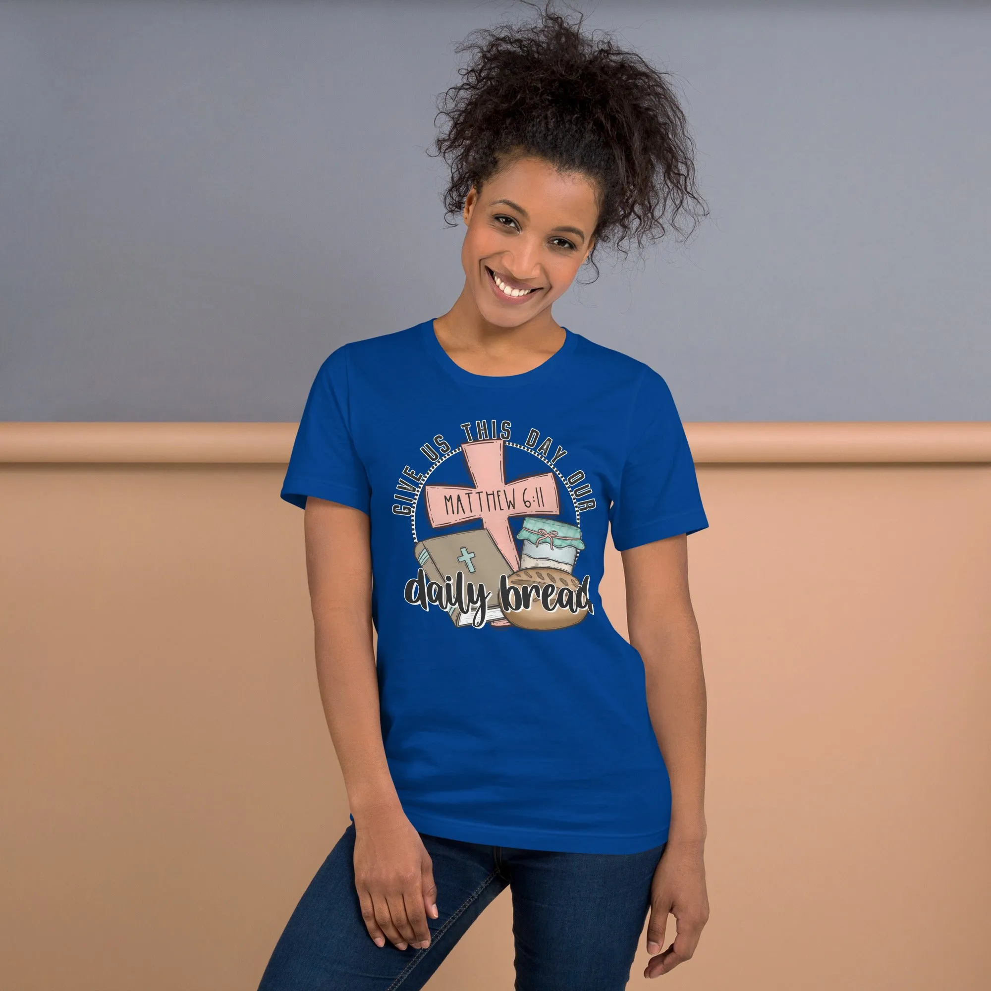 Mathew 6:11 t-shirt