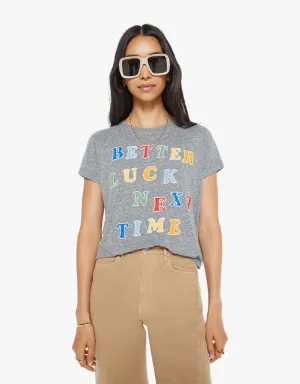 Mother The Boxy Goodie Goodie T-shirt in Better Luck Next Time