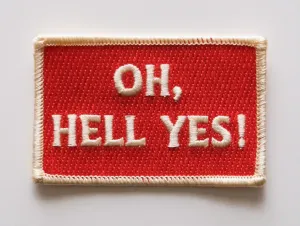 Oh Hell Yes Patch