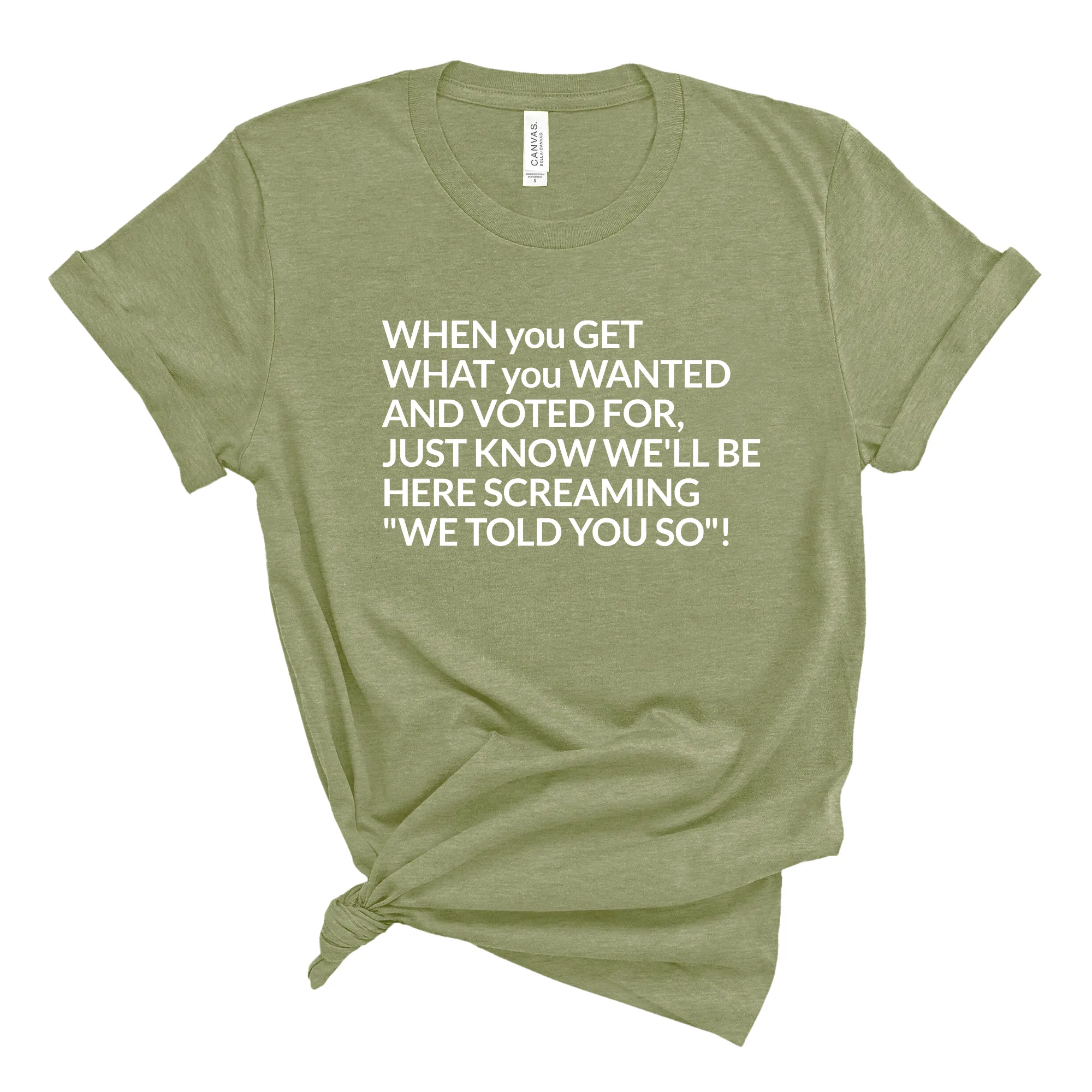 Screaming We Told You So This Unisex Tee