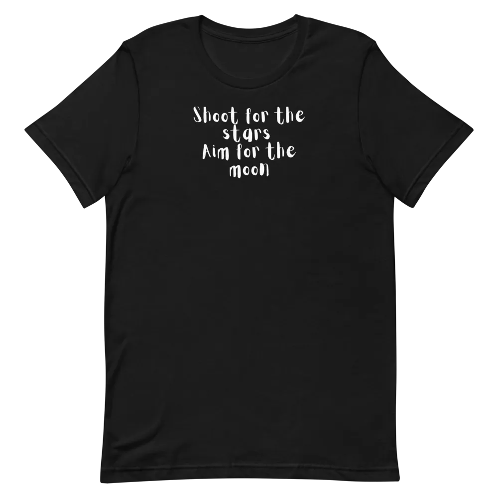 Shoot for the Stars - T-Shirt (Various Colors)