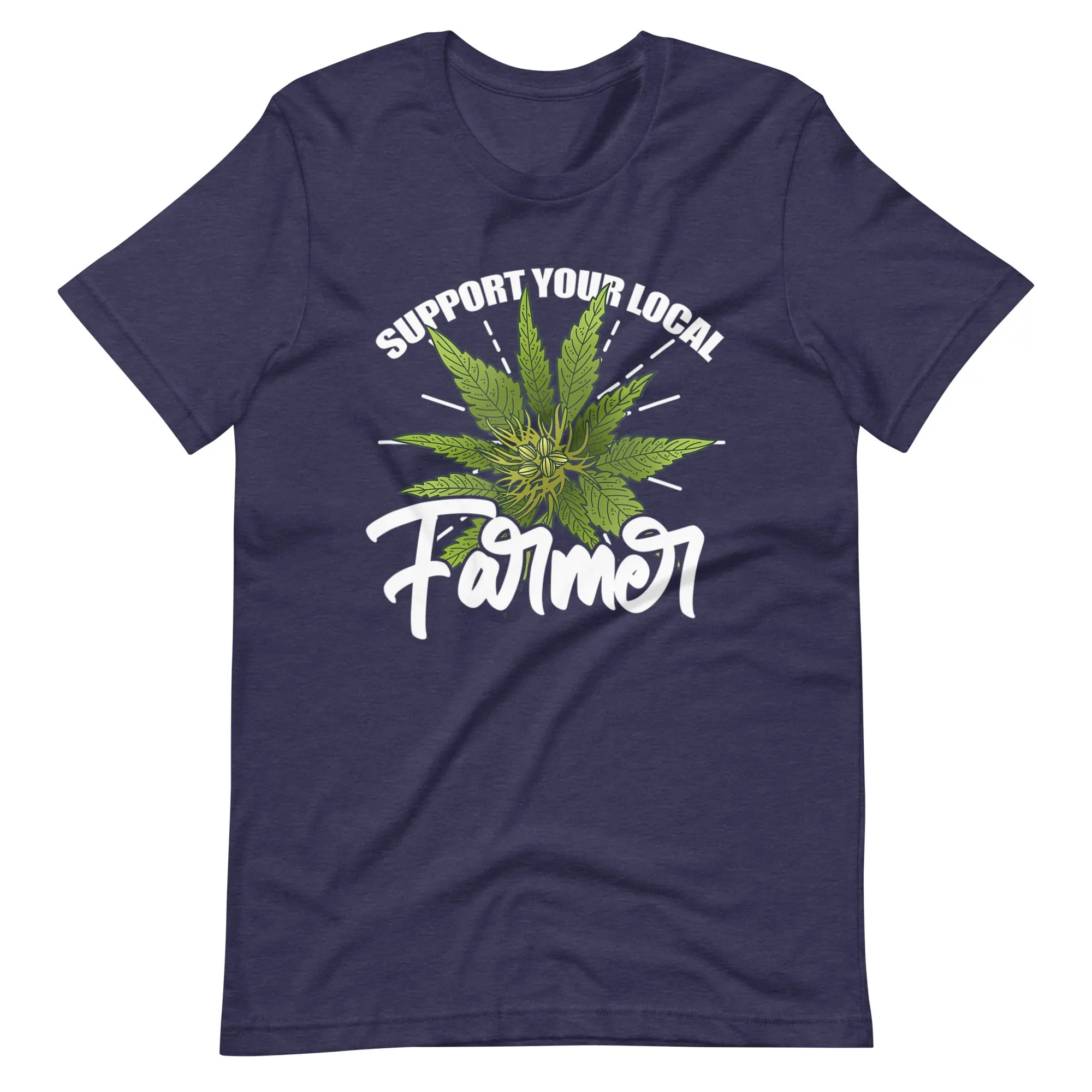 Support-Your-Local-Farmer-Weed- t-shirt