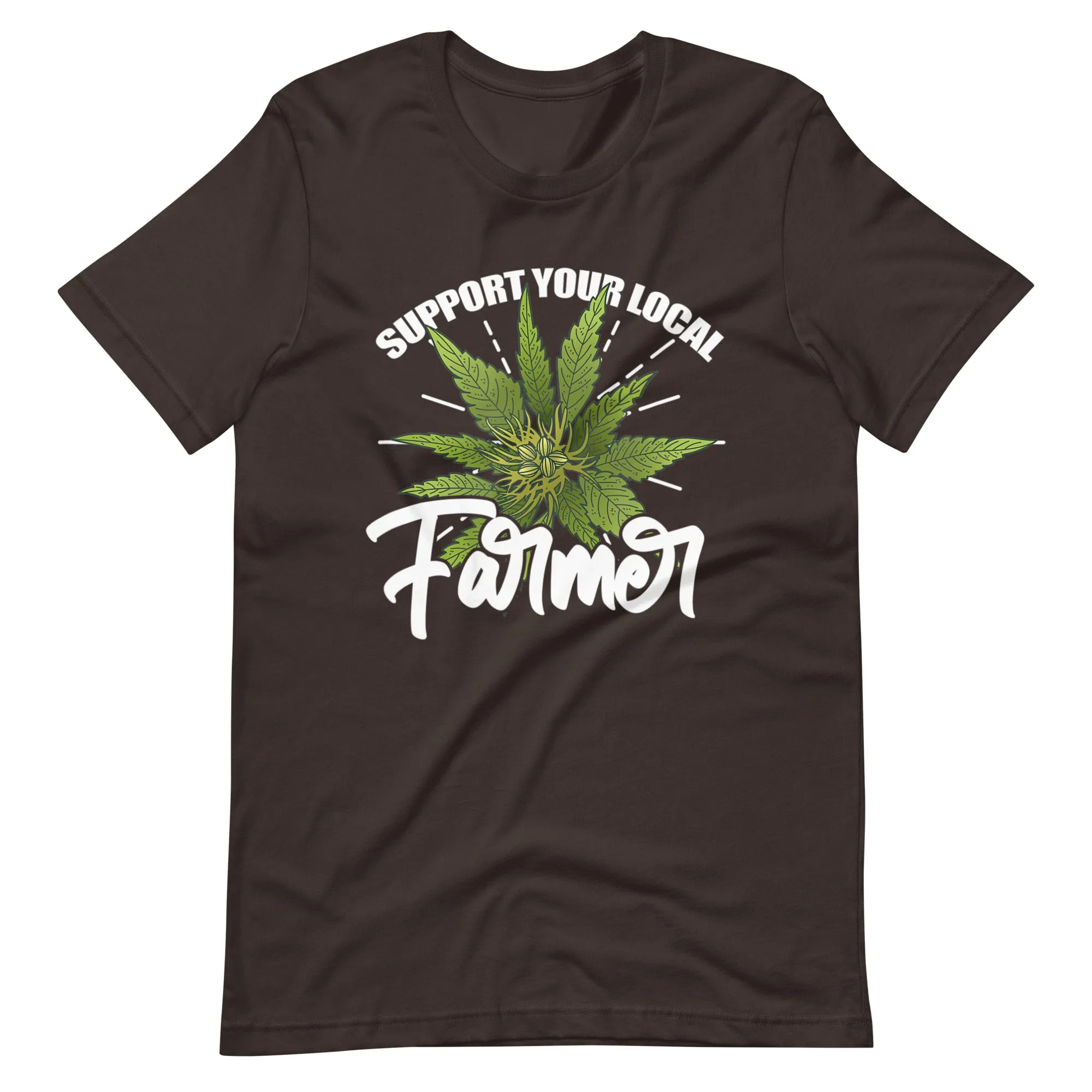 Support-Your-Local-Farmer-Weed- t-shirt