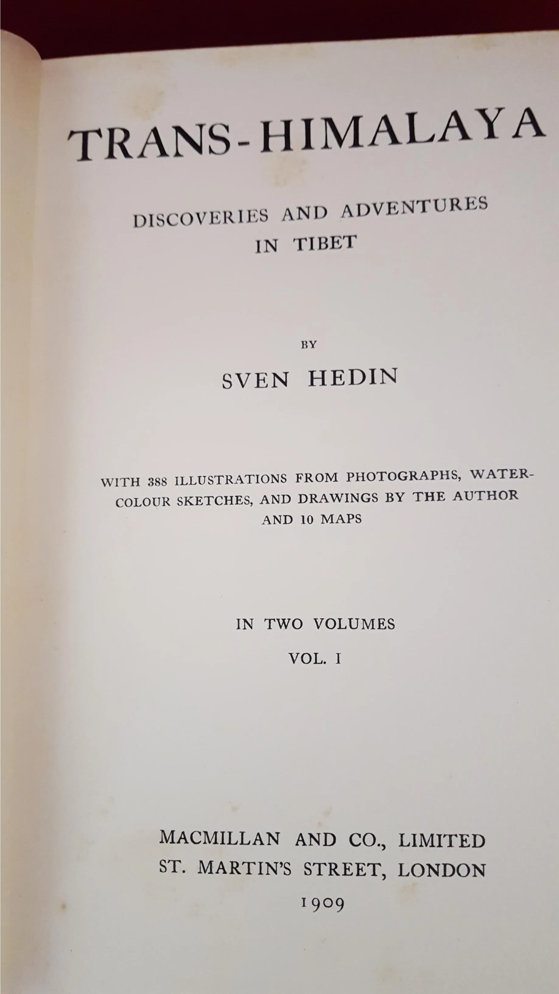 Sven Hedin - Trans-Himalaya Volume I & II & III, Macmillan, 1909 & 1913