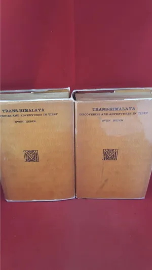 Sven Hedin - Trans-Himalaya Volume I & II & III, Macmillan, 1909 & 1913