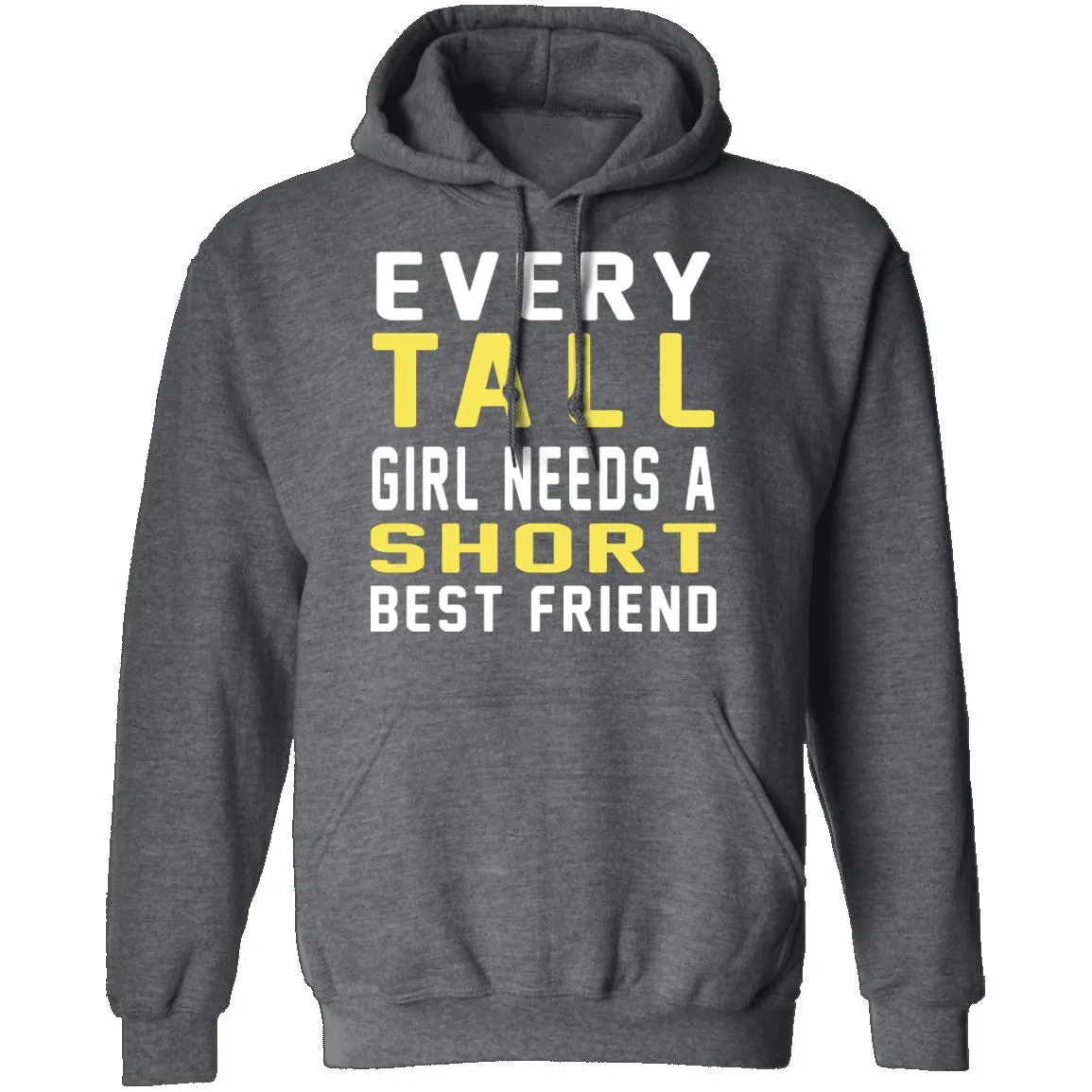 Tall & Short Friends Need Each Other T-Shirt