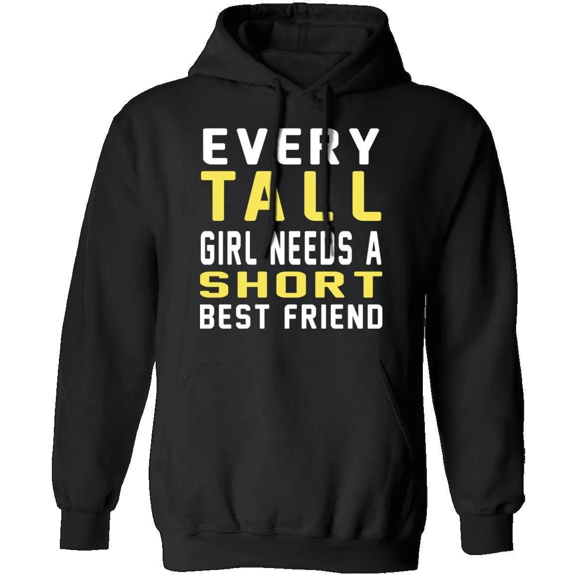 Tall & Short Friends Need Each Other T-Shirt