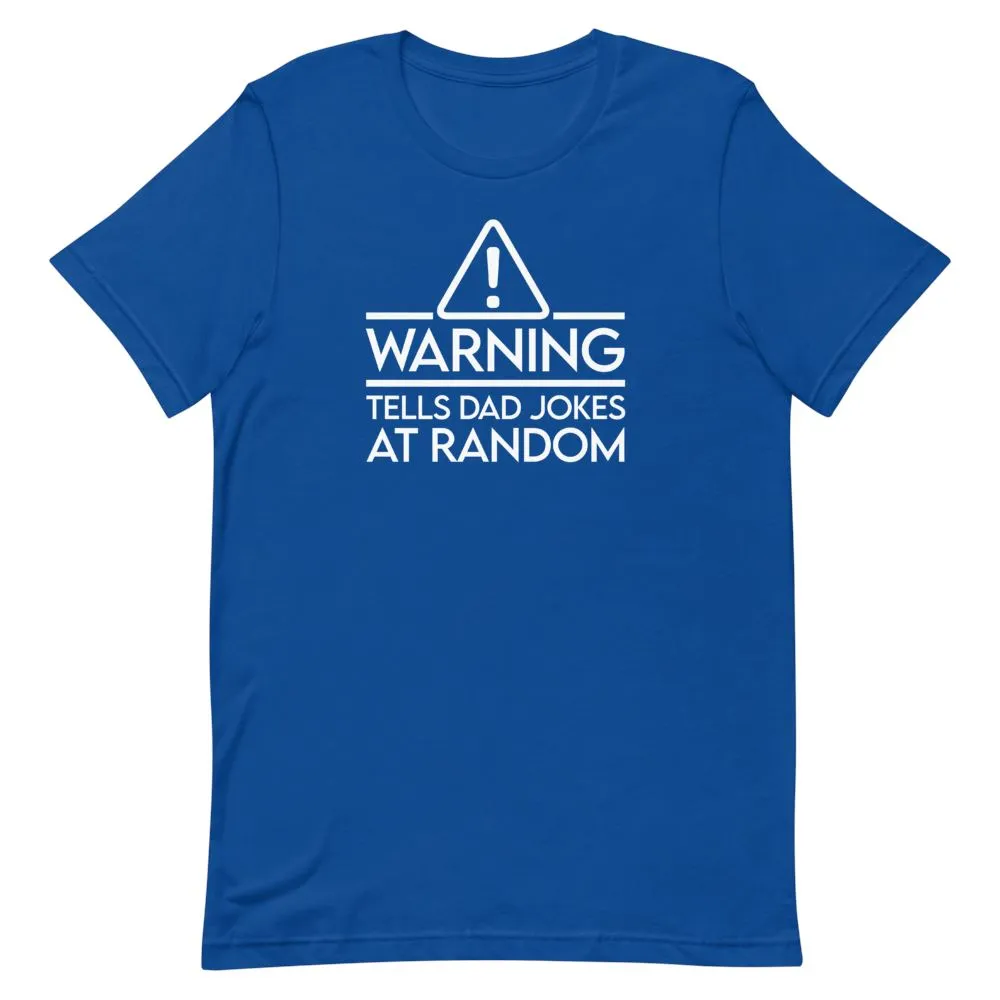 Tells Jokes At Random Shirt