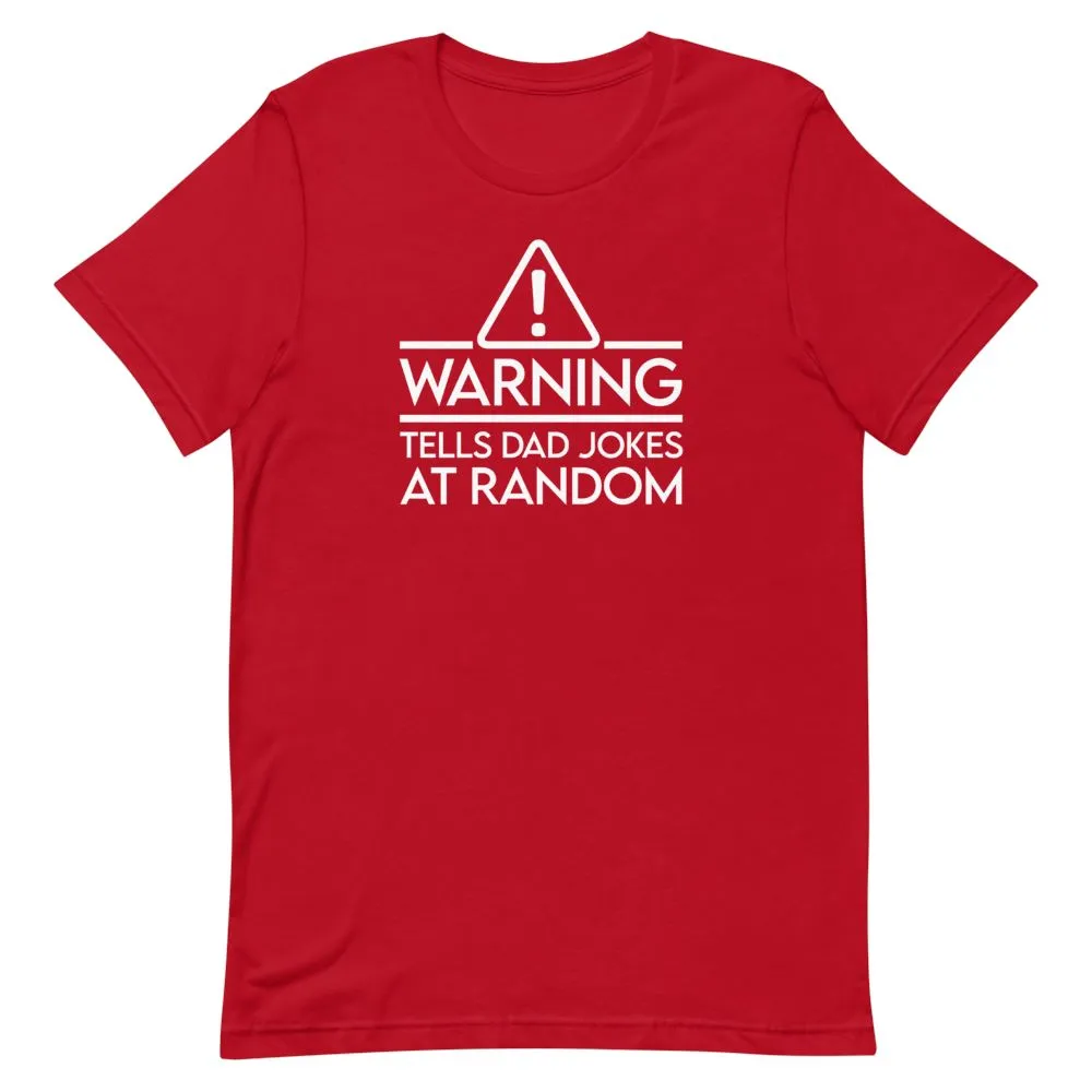 Tells Jokes At Random Shirt