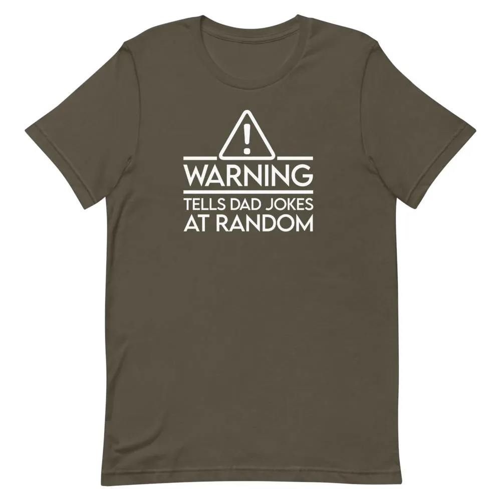 Tells Jokes At Random Shirt