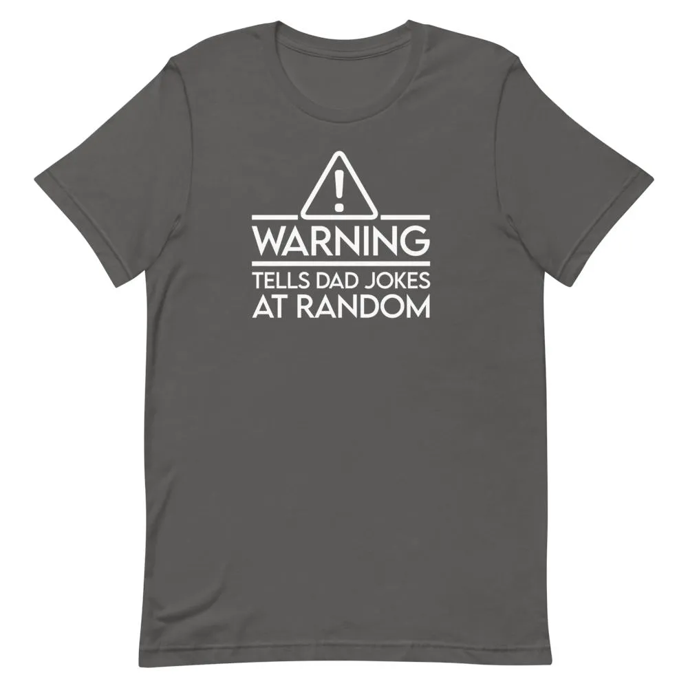 Tells Jokes At Random Shirt