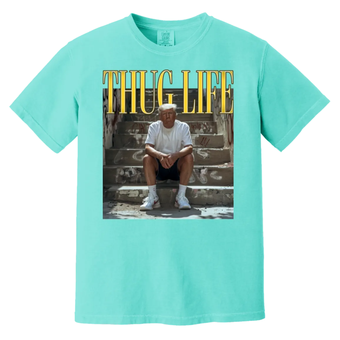 Thug Life Trump Comfort Colors Tee – Bold, Patriotic, and Unapologetic