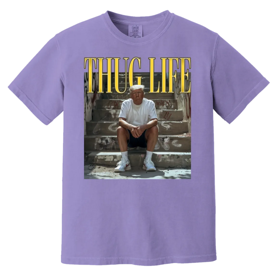 Thug Life Trump Comfort Colors Tee – Bold, Patriotic, and Unapologetic