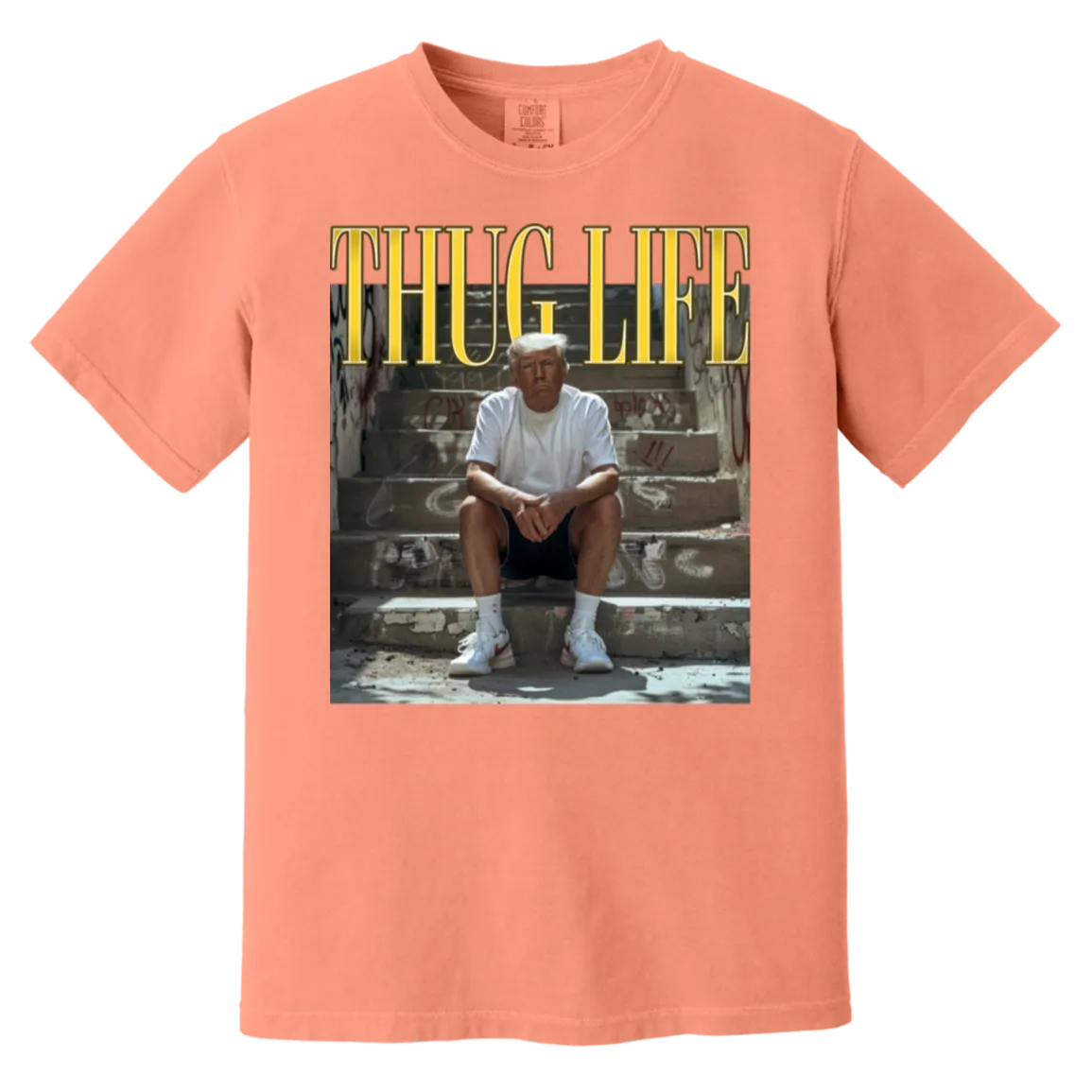 Thug Life Trump Comfort Colors Tee – Bold, Patriotic, and Unapologetic