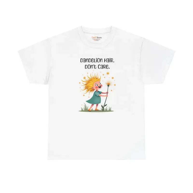 Unisex Heavy Cotton Dandelion Hair Dont Care Tee