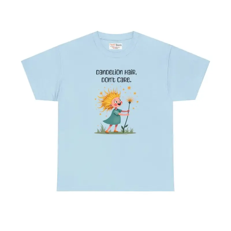 Unisex Heavy Cotton Dandelion Hair Dont Care Tee