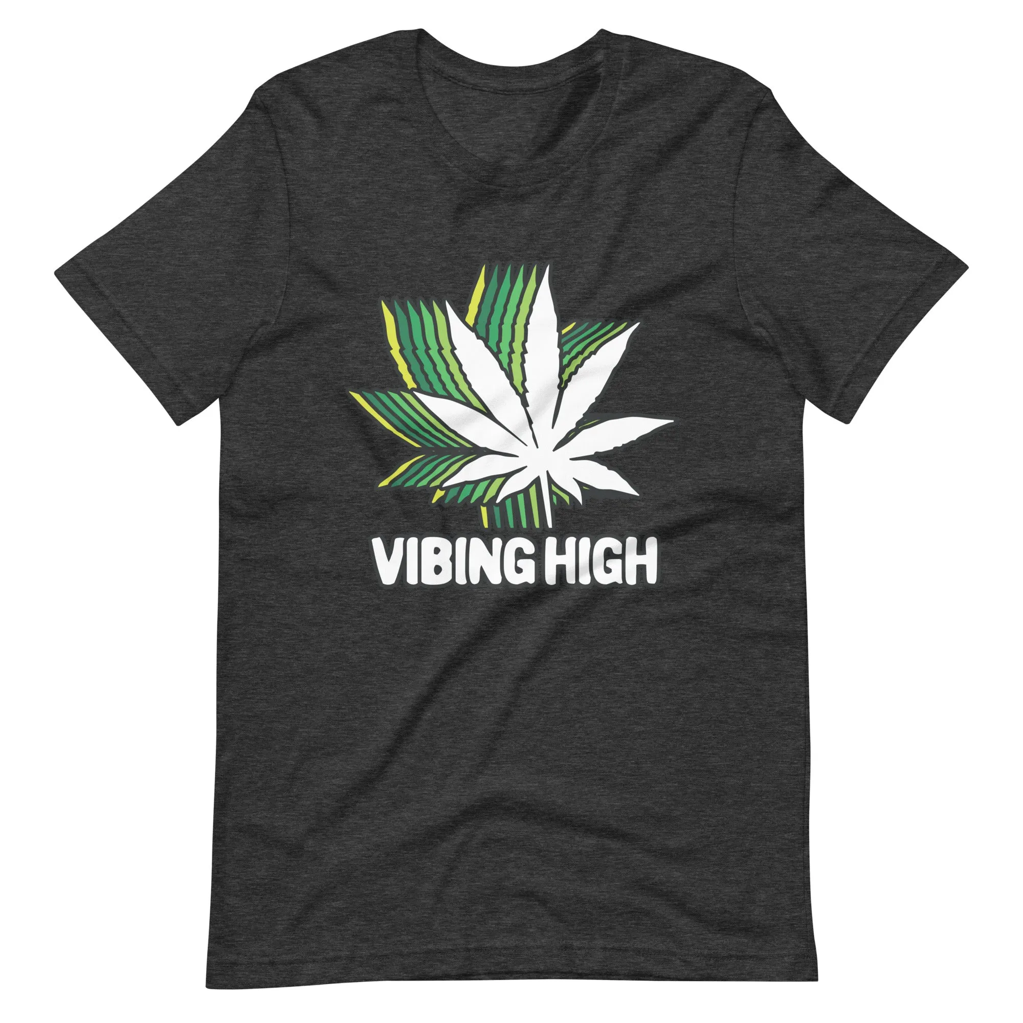 Vibing High Unisex t-shirt