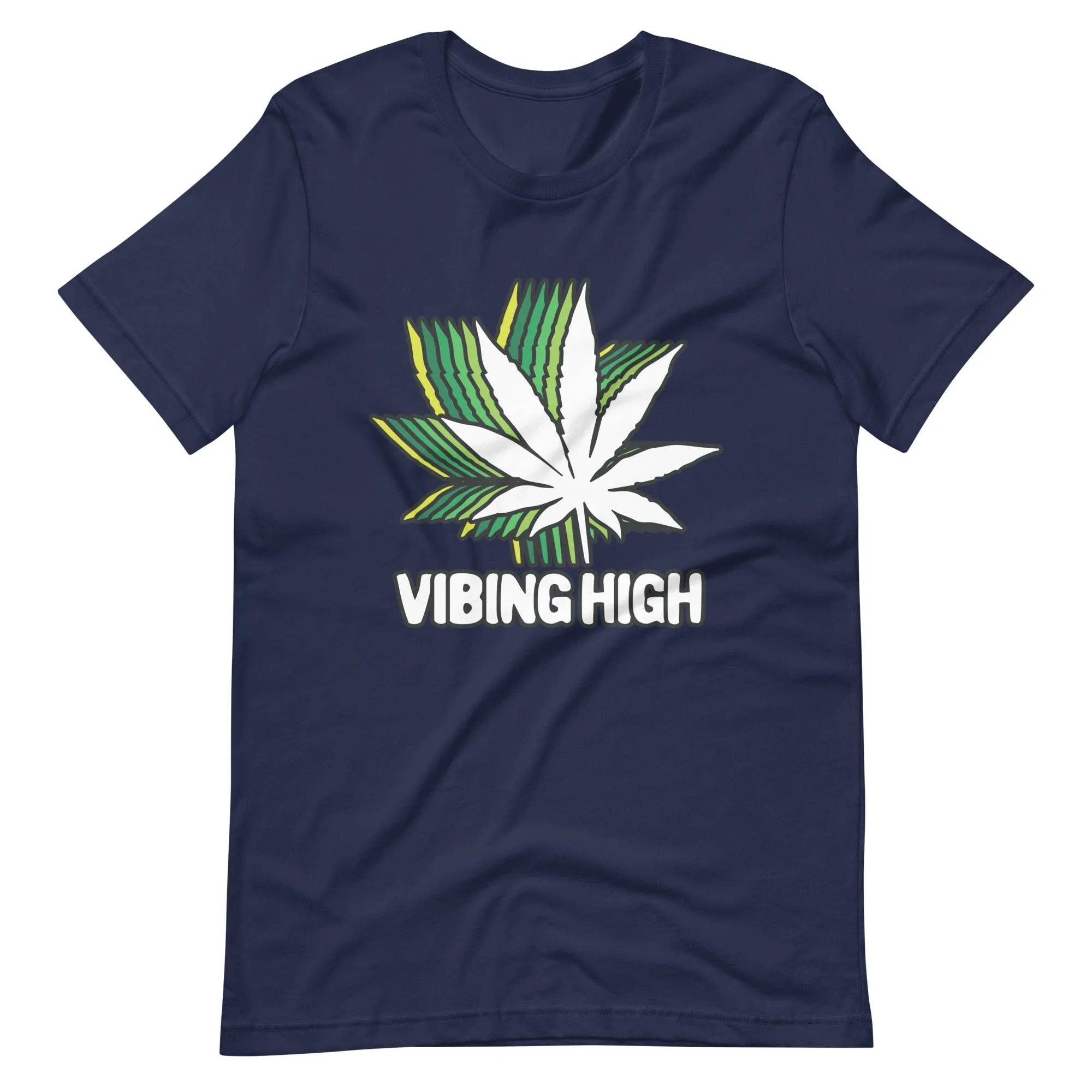 Vibing High Unisex t-shirt