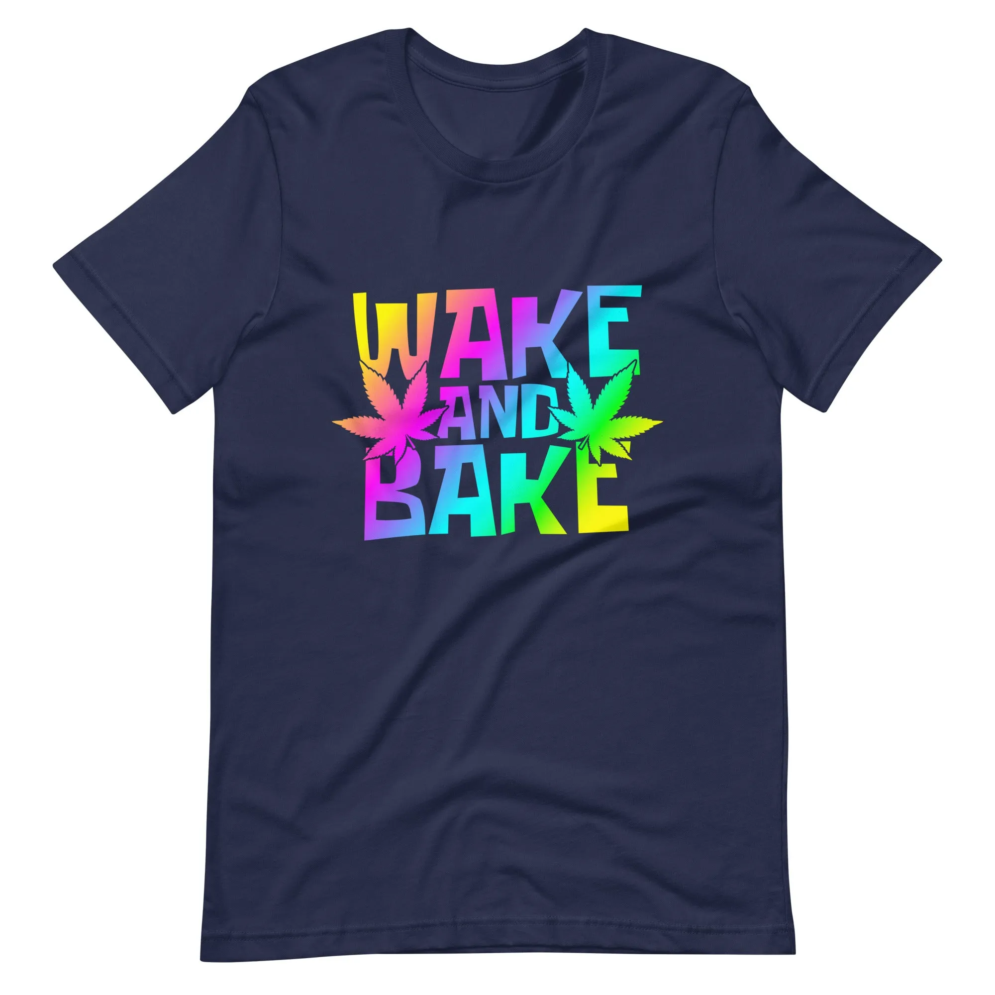 Wake and Bake Unisex t-shirt