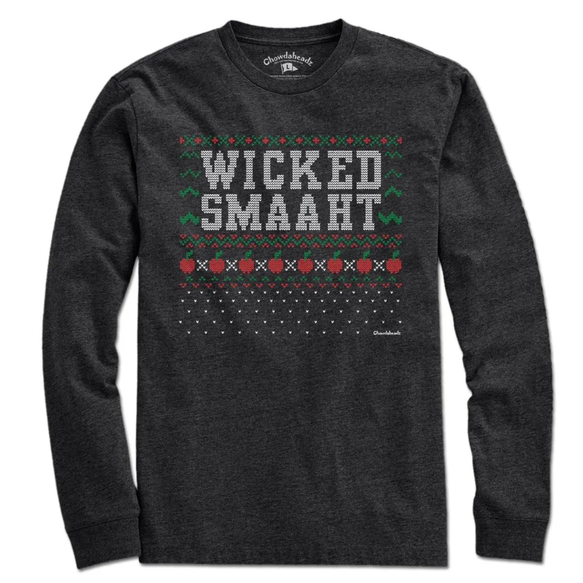 Wicked Smaaht Ugly Holiday Sweater T-Shirt